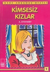 Kimsesiz Kızlar - 1