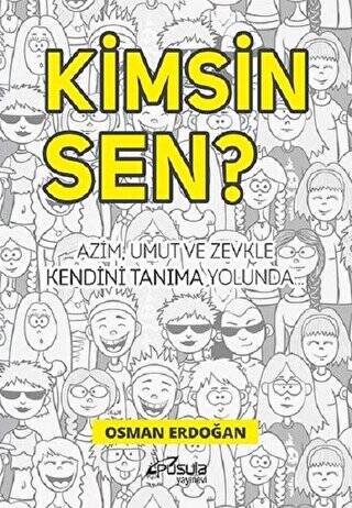 Kimsin Sen? - 1