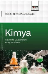 Kimya Alanında Uluslararası Araştırmalar - 5 - Eğitim Yayınevi - Bilimsel Eserler