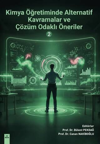 Kimya Öğretiminde Alternatif Kavramalar ve Çözüm Odaklı Öneriler 2 - 1