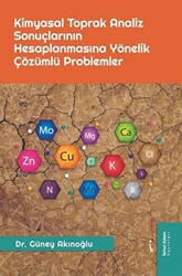 Kimyasal Toprak Analiz Sonuçlarının Hesaplanmasına Yönelik Çözümlü Problemler - 1