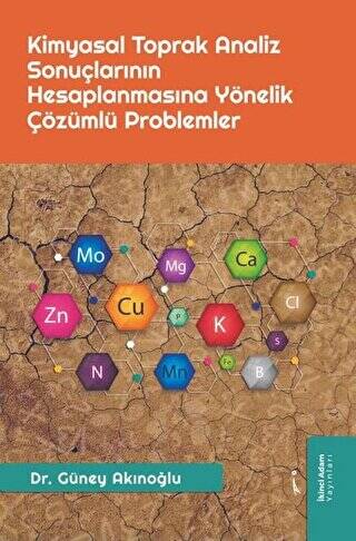 Kimyasal Toprak Analiz Sonuçlarının Hesaplanmasına Yönelik Çözümlü Problemler - 1