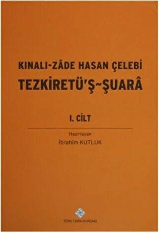 Kınalı-Zade Hasan Çelebi Tezkiretü`ş - Şuara 1.2 Cilt Takım - 1
