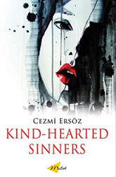 Kind-Hearted Sinners - Milet Yayınları