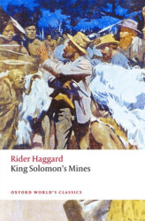 King Solomon`s Mines - Oxford University Press - Classics