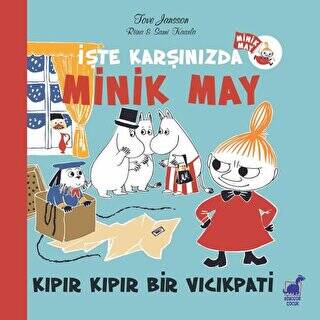 Kıpır Kıpır Bir Vıcıkpati - İşte Karşınızda Minik May - 1