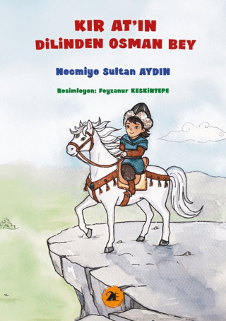 Kır At`ın Dilinden Osman Bey - 1
