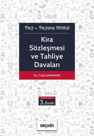 Kira Sözleşmesi ve Tahliye Davaları - 1