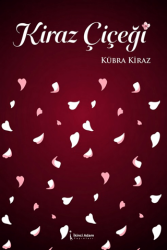 Kiraz Çiçeği - İkinci Adam Yayınları