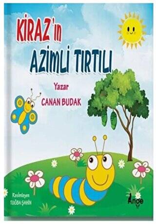 Kiraz’ın Azimli Tırtılı - 1