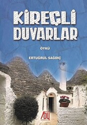 Kireçli Duvarlar - 1