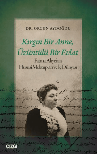 Kırgın Bir Anne, Üzüntülü Bir Evlat - 1