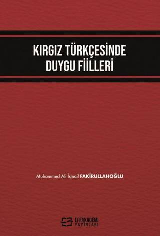 Kırgız Türkçesinde Duygu Fiilleri - 1