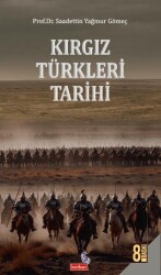 Kırgız Türkleri Tarihi - Berikan Yayınevi