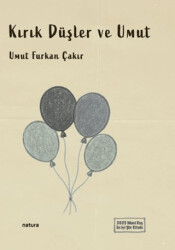 Kırık Düşler ve Umut - Natura Yayın