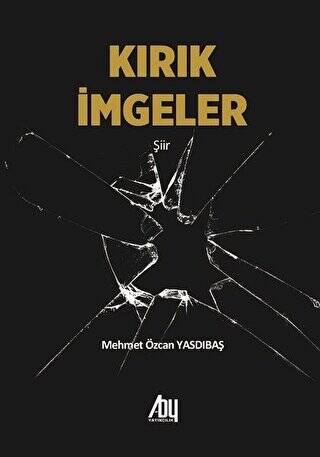 Kırık İmgeler - 1