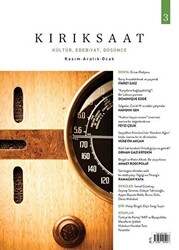 Kırık Saat Kültür, Edebiyat, Düşünce Dergisi Sayı: 3 Kasım-Aralık-Ocak - Dipnot Yayınları