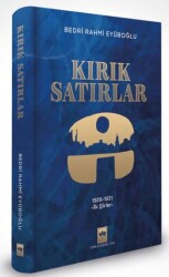 Kırık Satırlar - Ötüken Neşriyat
