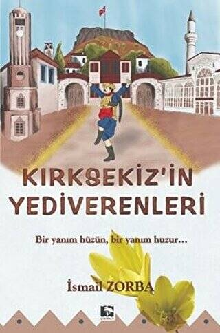 Kırık Sekiz`in Yediverenleri - 1