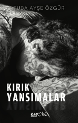 Kırık Yansımalar - Eyobi Yayınları