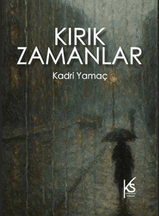 Kırık Zamanlar - 1