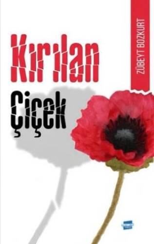 Kırılan Çiçek & Kulilka Ku Şikest - 1