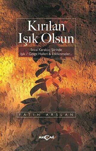 Kırılan Işık Olsun - 1