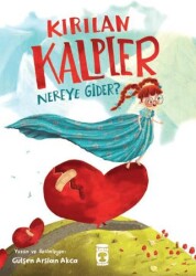 Kırılan Kalpler Nereye Gider? - 1