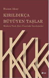 Kırıldıkça Büyüyen Taşlar - 1