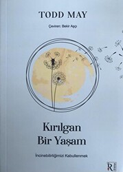 Kırılgan Bir Yaşam - 1