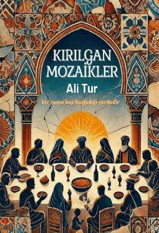Kırılgan Mozaikler - 1