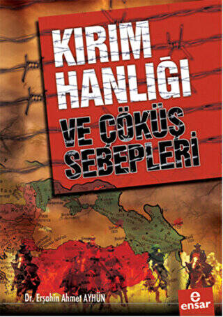 Kırım Hanlığı ve Çöküş Sebepleri - 1