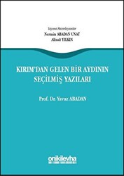 Kırım`dan Gelen Bir Aydının Seçilmiş Yazıları - 1