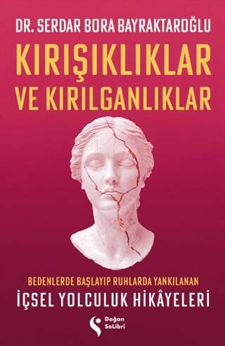 Kırışıklıklar ve Kırılganlıklar - 1