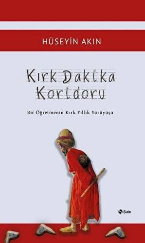 Kırk Dakika Koridoru - 1