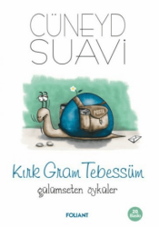 Kırk Gram Tebessüm - Foliant Yayınları