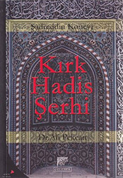 Kırk Hadis Şerhi - 1