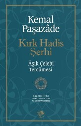 Kırk Hadis Şerhi - 1