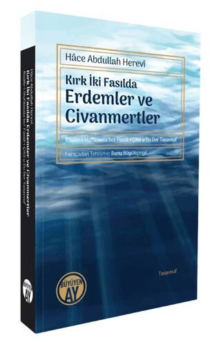 Kırk İki Fasılda Erdemler ve Civanmertler - 1
