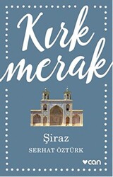 Kırk Merak - Şiraz - 1