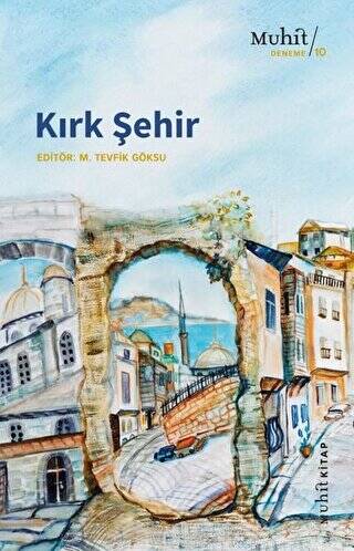 Kırk Şehir - 1