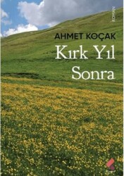 Kırk Yıl Sonra - Klaros Yayınları