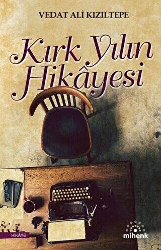 Kırk Yılın Hikayesi - 1