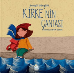 Kirke`nin Çantası - Mahlas Çocuk Yayınları