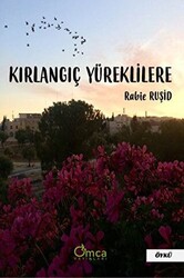 Kırlangıç Yüreklilere - 1