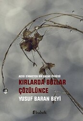 Kırlarda Buzlar Çözülünce - 1