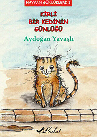 Kirli Bir Kedinin Günlüğü - 1