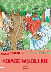 Kırmızı Başlıklı Kız - Seçkin Öyküler 3 - 1