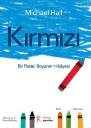 Kırmızı: Bir Pastel Boyanın Hikayesi - 1