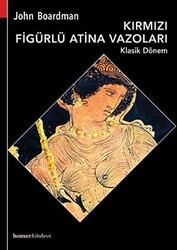 Kırmızı Figürlü Atina Vazoları Klasik Dönem - 1
